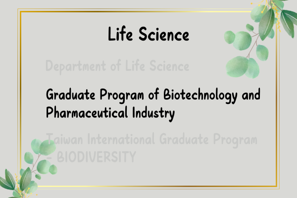 Graduate Program of Biotechnology